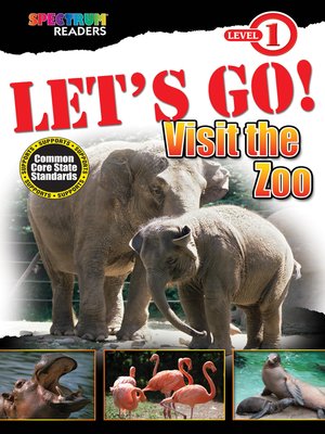 cover image of LET'S GO! Visit the Zoo